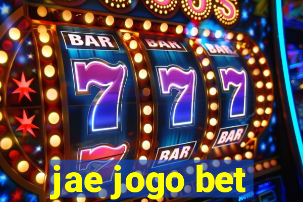 jae jogo bet