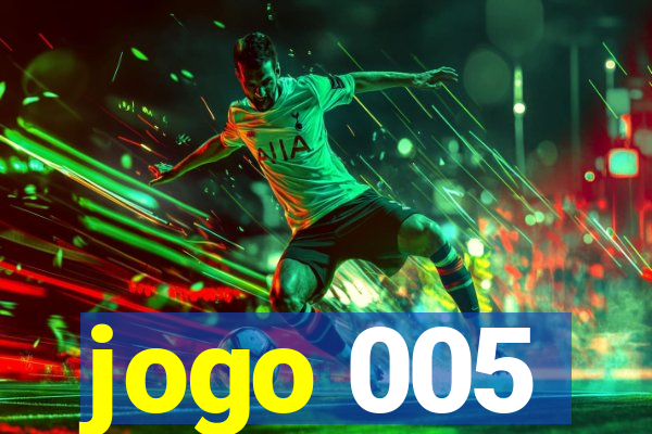 jogo 005