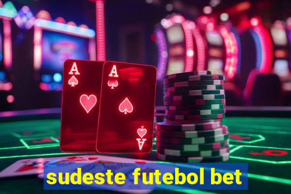 sudeste futebol bet