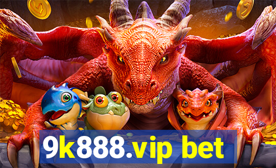 9k888.vip bet