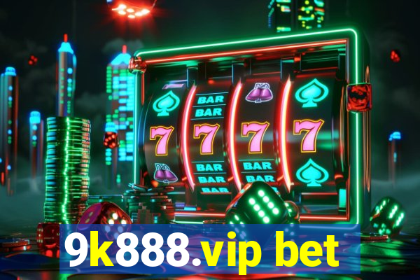 9k888.vip bet