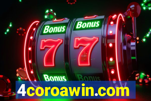 4coroawin.com