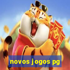 novos jogos pg