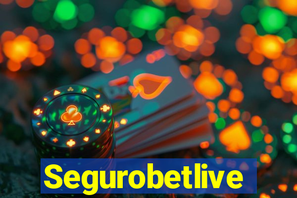 Segurobetlive