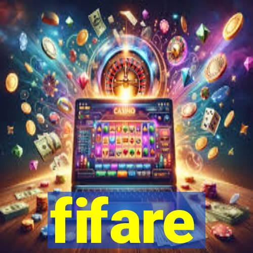 fifare