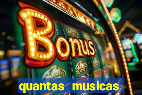 quantas musicas existem no mundo