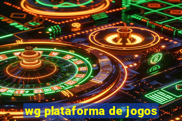 wg plataforma de jogos