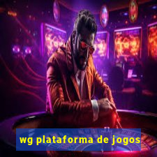 wg plataforma de jogos