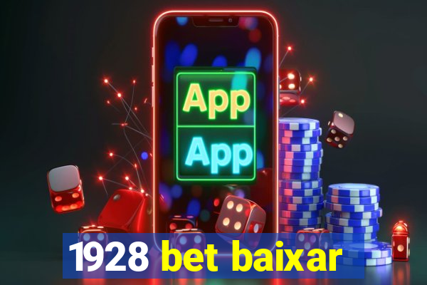 1928 bet baixar