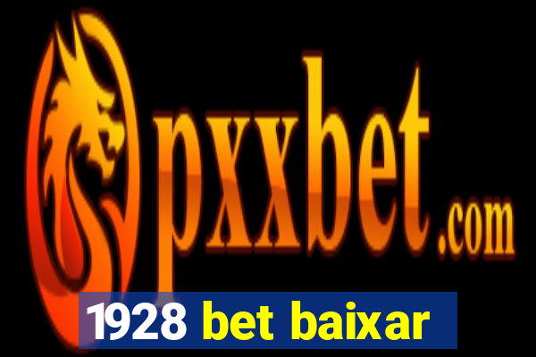 1928 bet baixar