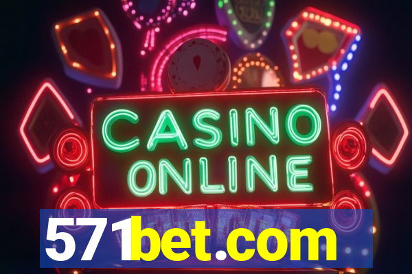 571bet.com