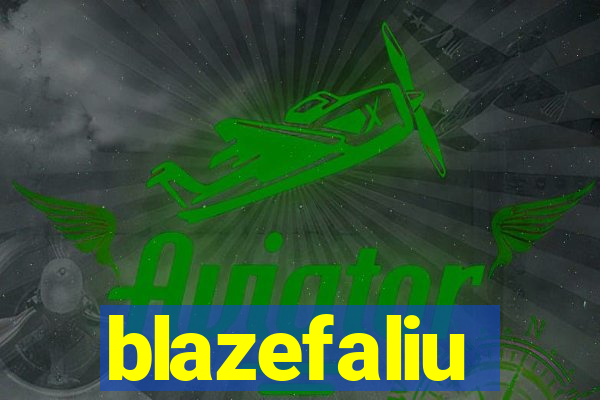 blazefaliu