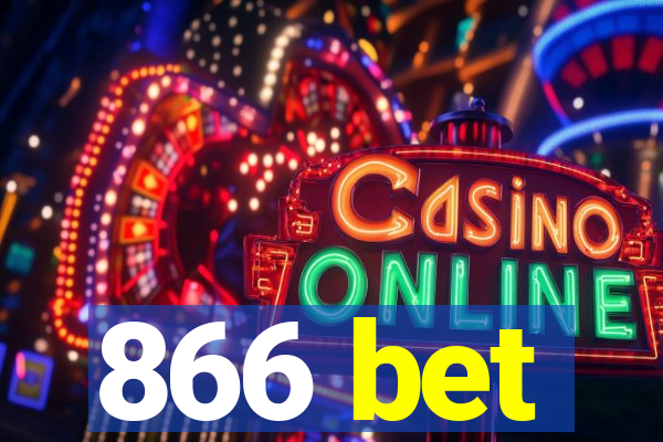 866 bet