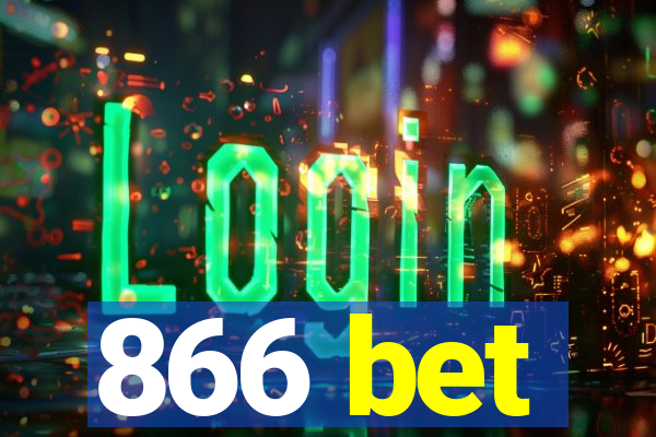 866 bet