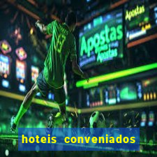 hoteis conveniados bancorbras bahia