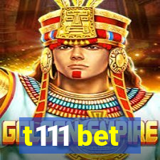 t111 bet