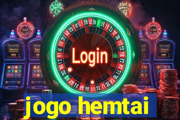 jogo hemtai