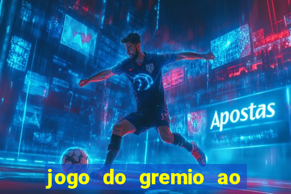 jogo do gremio ao vivo hd