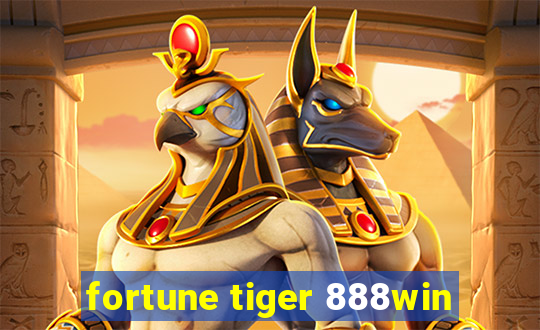 fortune tiger 888win