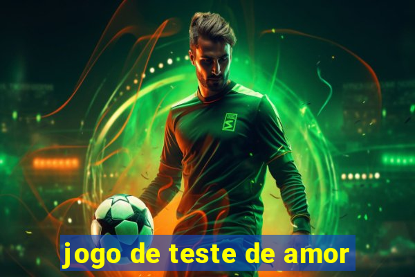 jogo de teste de amor