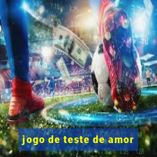 jogo de teste de amor