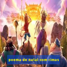 poema de natal com rimas