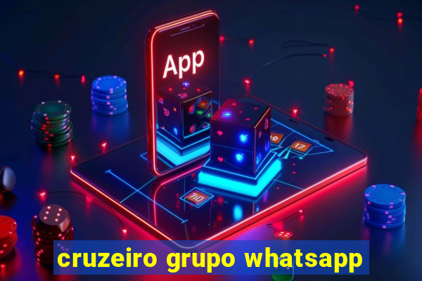 cruzeiro grupo whatsapp