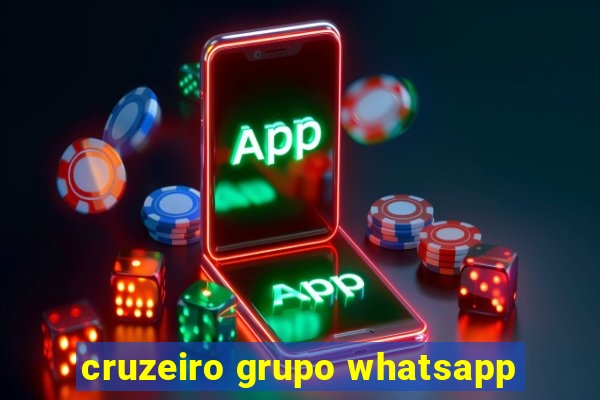 cruzeiro grupo whatsapp