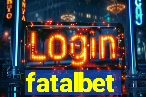 fatalbet