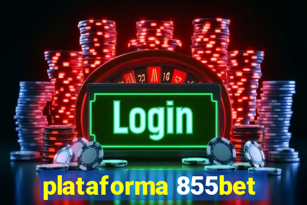 plataforma 855bet