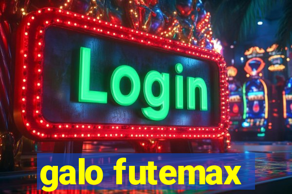 galo futemax