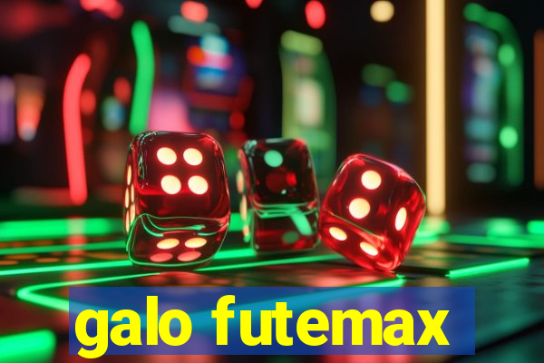 galo futemax