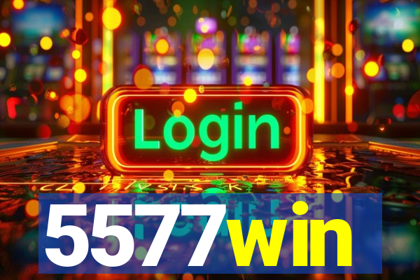 5577win