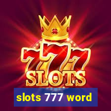 slots 777 word