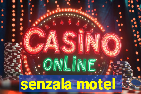 senzala motel