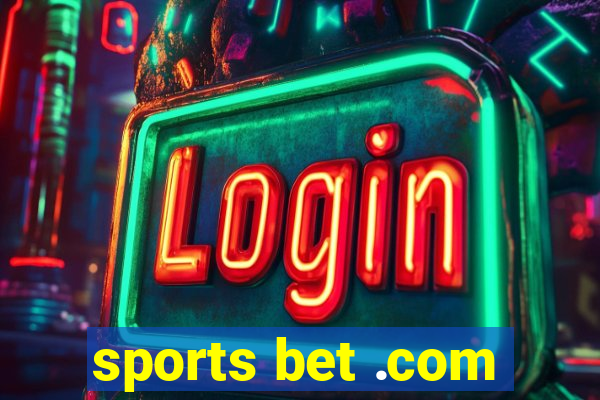 sports bet .com