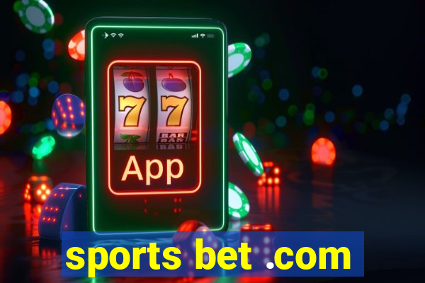 sports bet .com