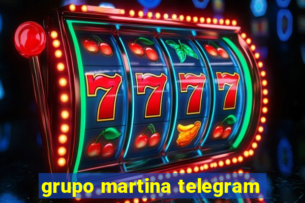 grupo martina telegram