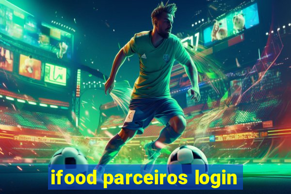 ifood parceiros login