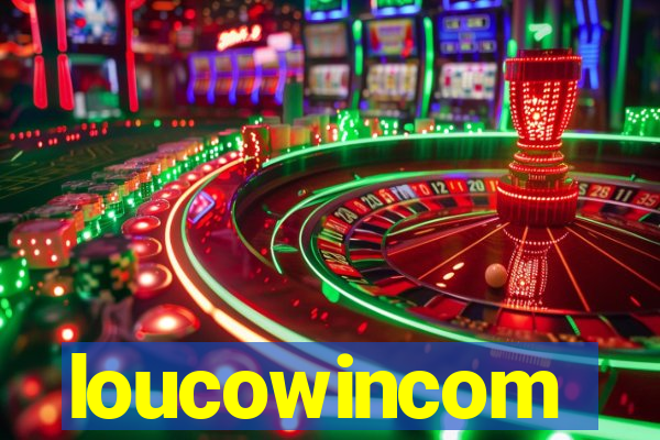 loucowincom