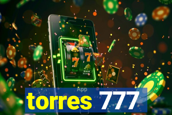 torres 777