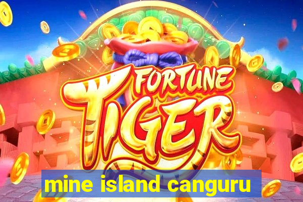 mine island canguru