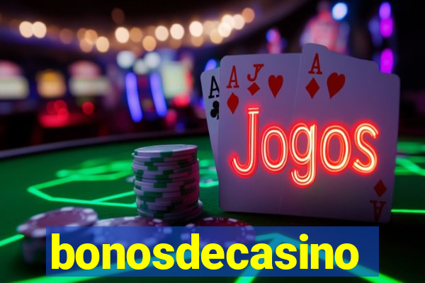 bonosdecasino