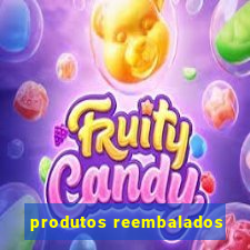 produtos reembalados