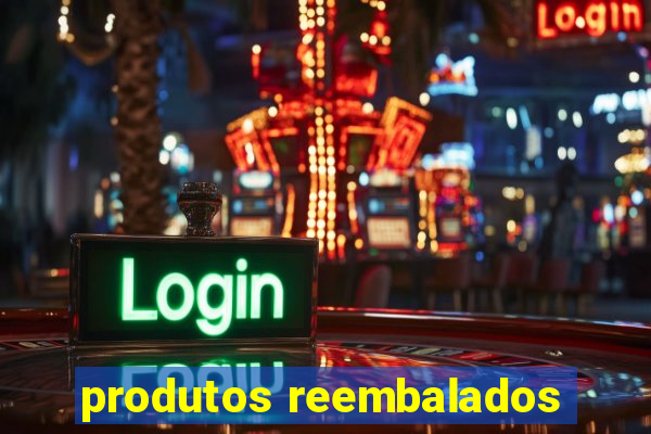 produtos reembalados