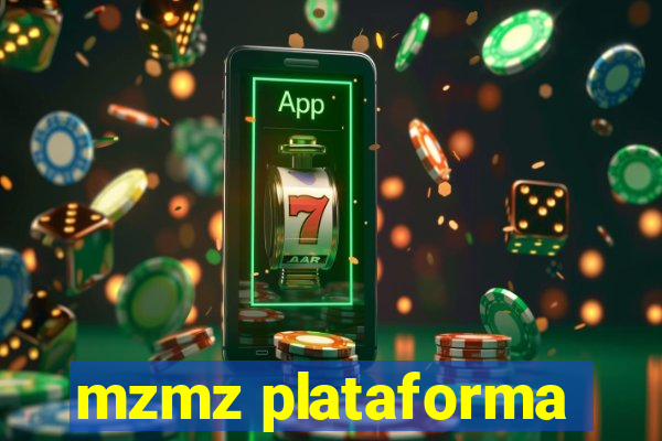 mzmz plataforma