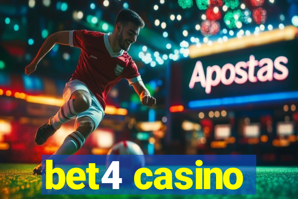 bet4 casino