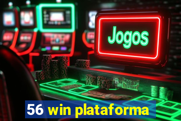 56 win plataforma