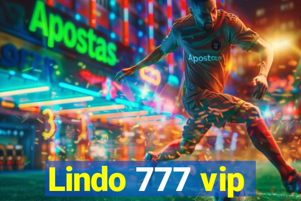 Lindo 777 vip