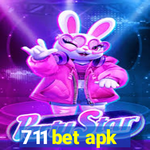 711 bet apk